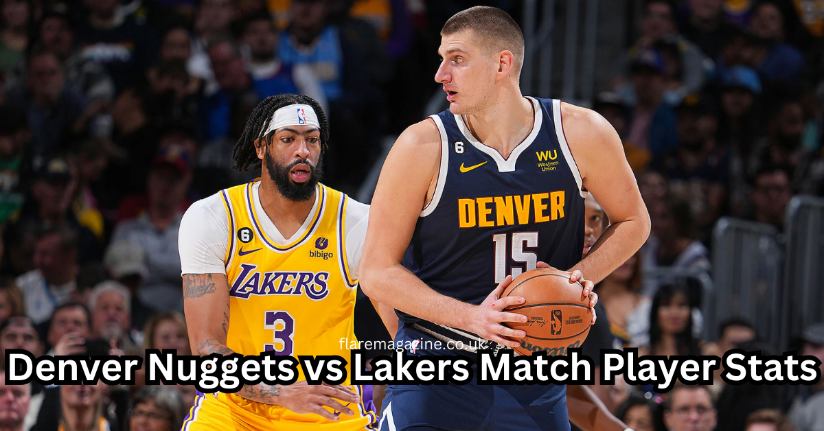 Denver-Nuggets-vs-Lakers-Match-Player-Stats